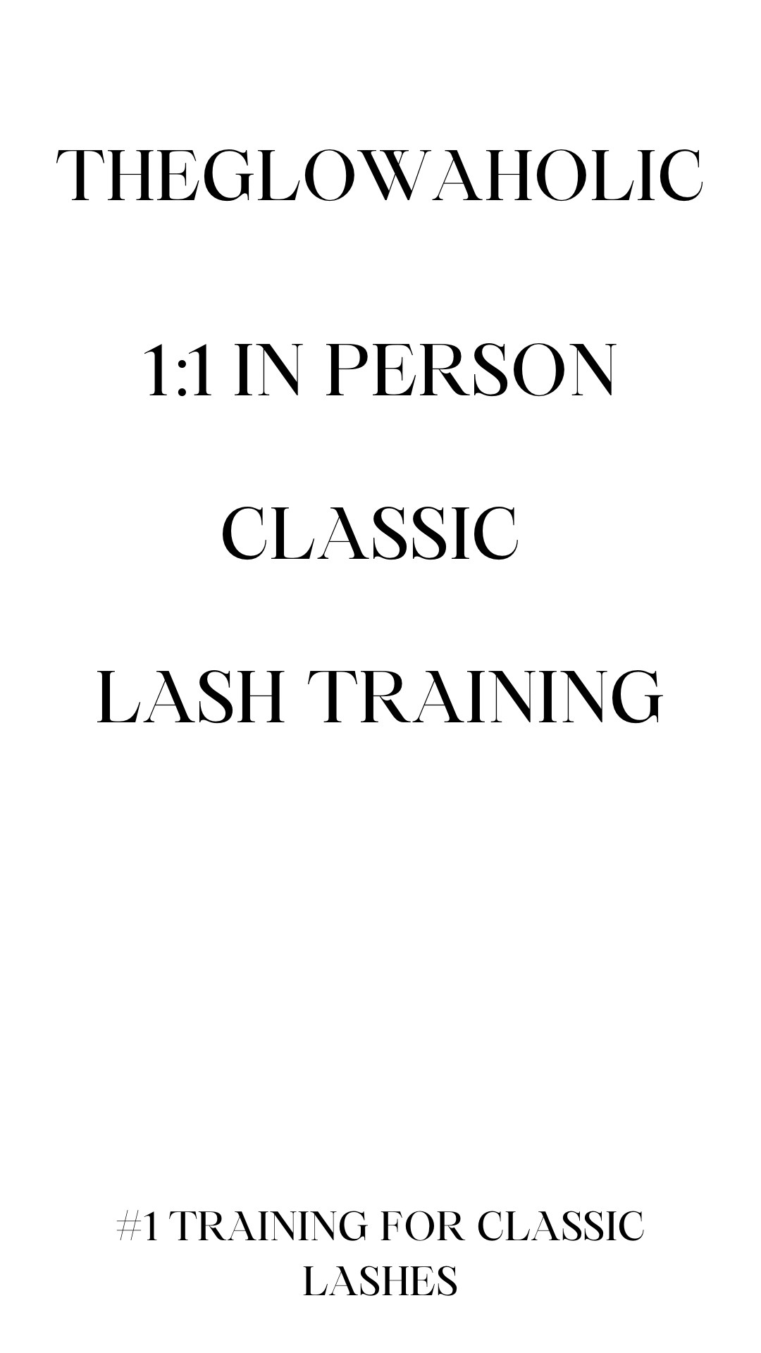 1:1 IN PERSON CLASSIC LASH TRAINING